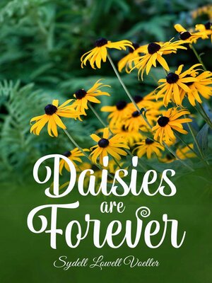 cover image of Daisies are Forever